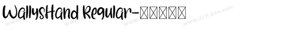 WallysHand Regular字体转换
